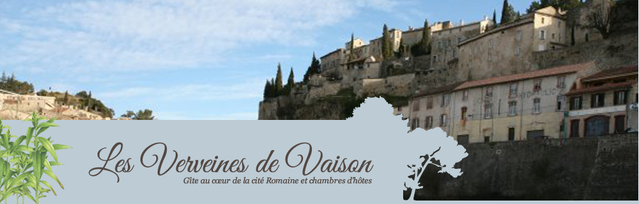 Les Verveines de Vaison | Gîtes au coeur de la cité romaine & chambres d'hôtes