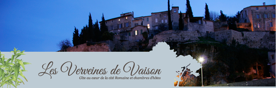 Les Verveines de Vaison | Gîtes au coeur de la cité romaine & chambres d'hôtes